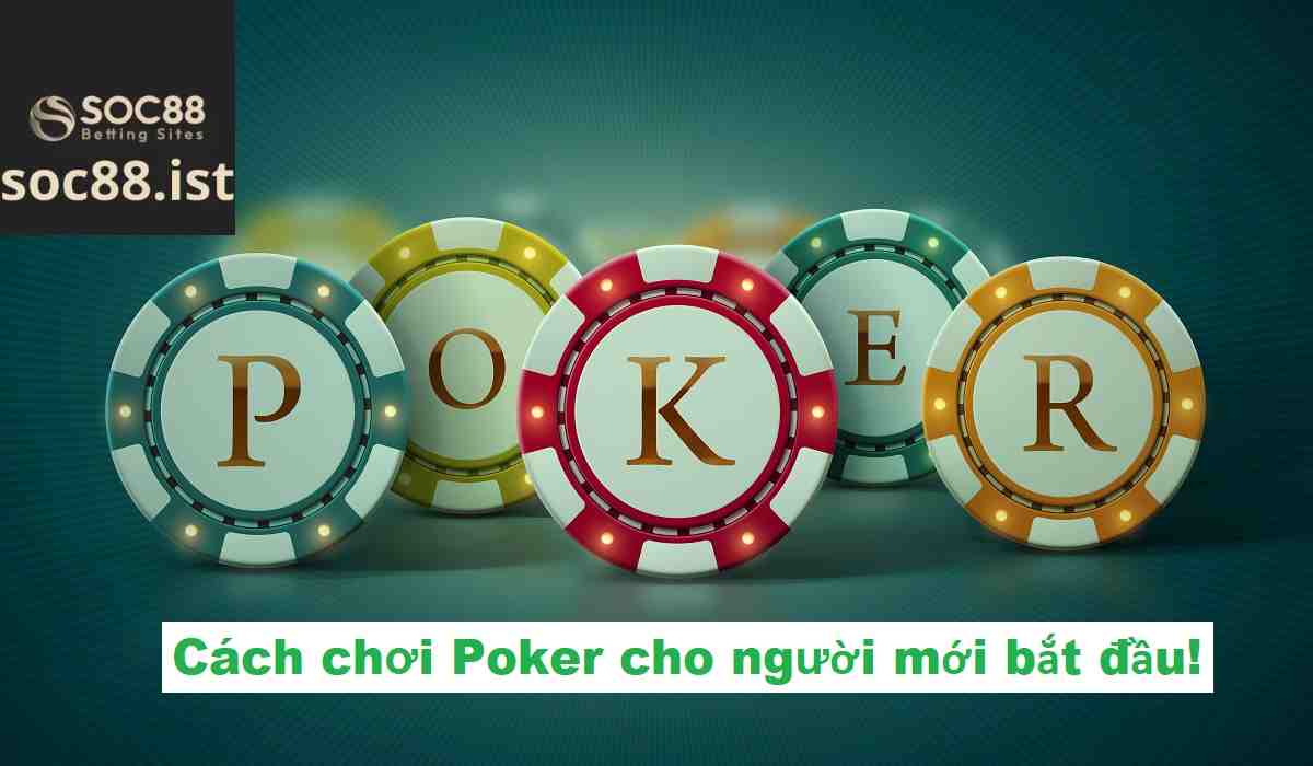 Giới thiệu về bài poker đổi thưởng hay tại soc88 